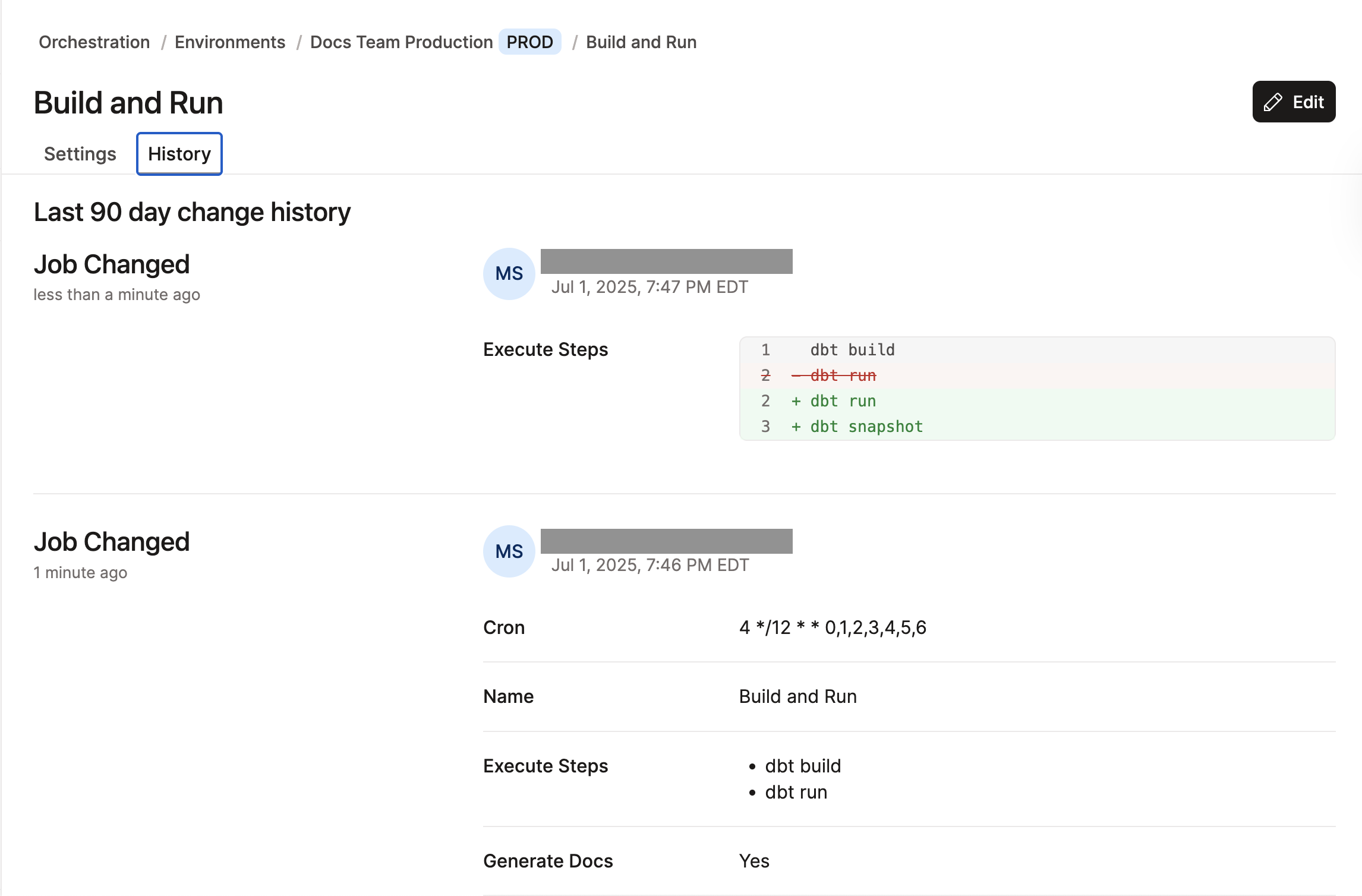Example of the job settings history. Example of the job settings history.